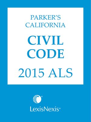 cover image of Parker's California Civil Code 2015 ALS